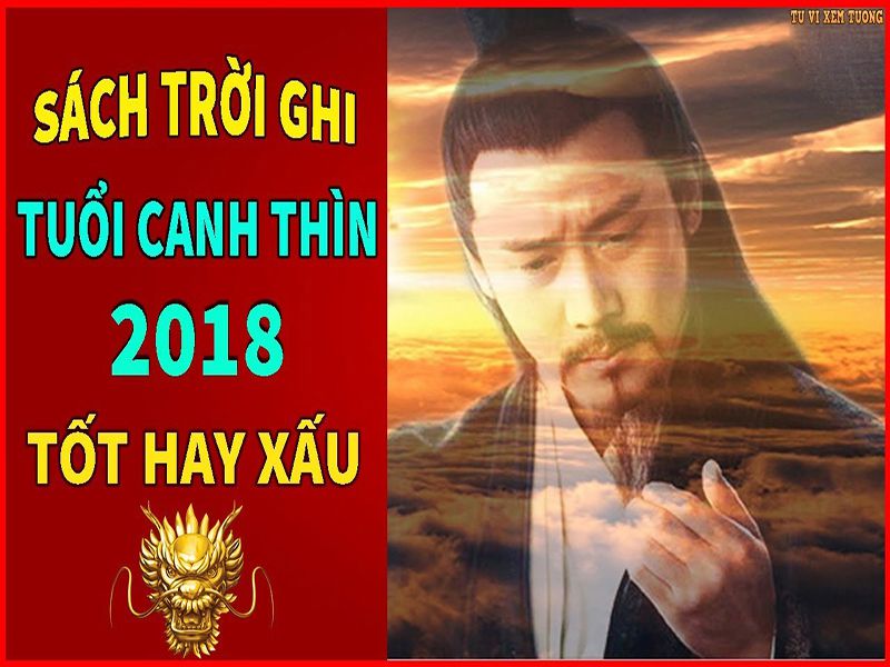 TỬ VI 2018 TUỔI CANH THÌN 2000 - NAM MẠNG